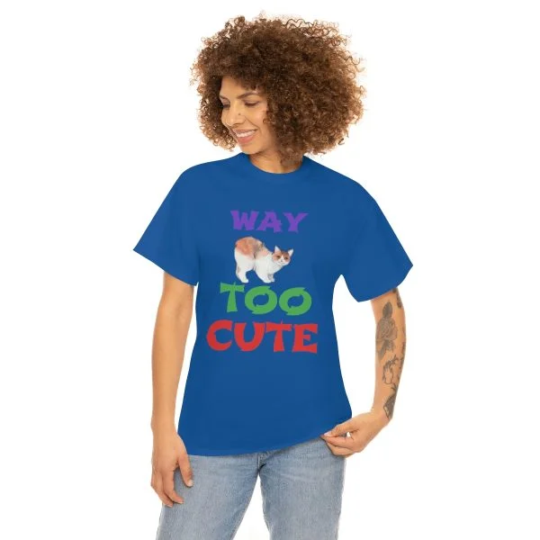 Copy of WAY TOO CUTE Unisex Heavy Cotton Tee - Image 2
